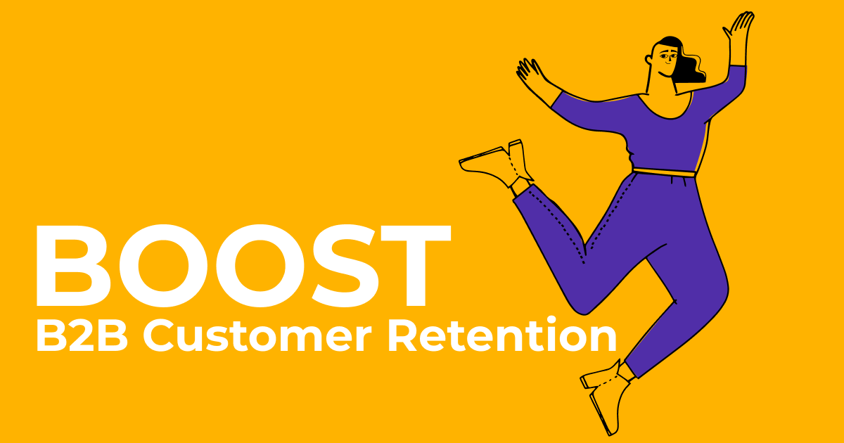 Boost B2B Customer Retention cover image