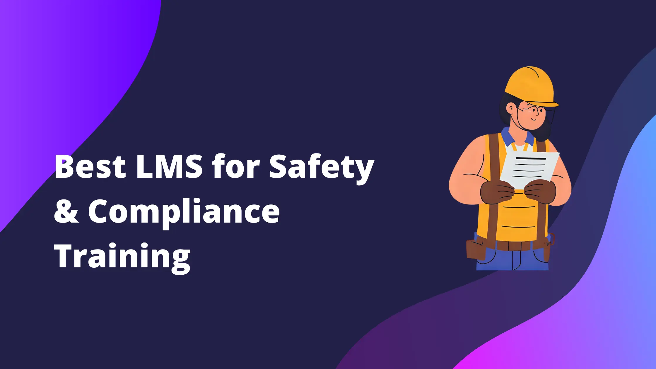 Best LMS for Safety & Compliance Training Providers cover image
